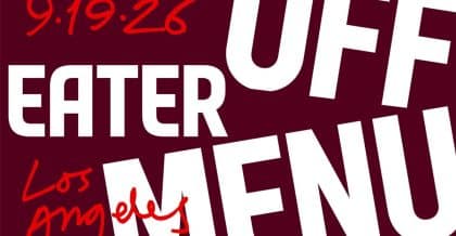 You’re Invited to Eater Off Menu 2026